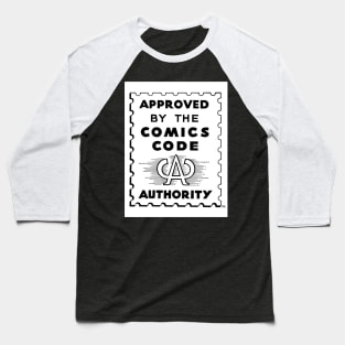 Comics Code Authority Baseball T-Shirt